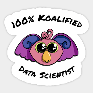 100% Koalified Data Scientist | Koala Dawn White Sticker